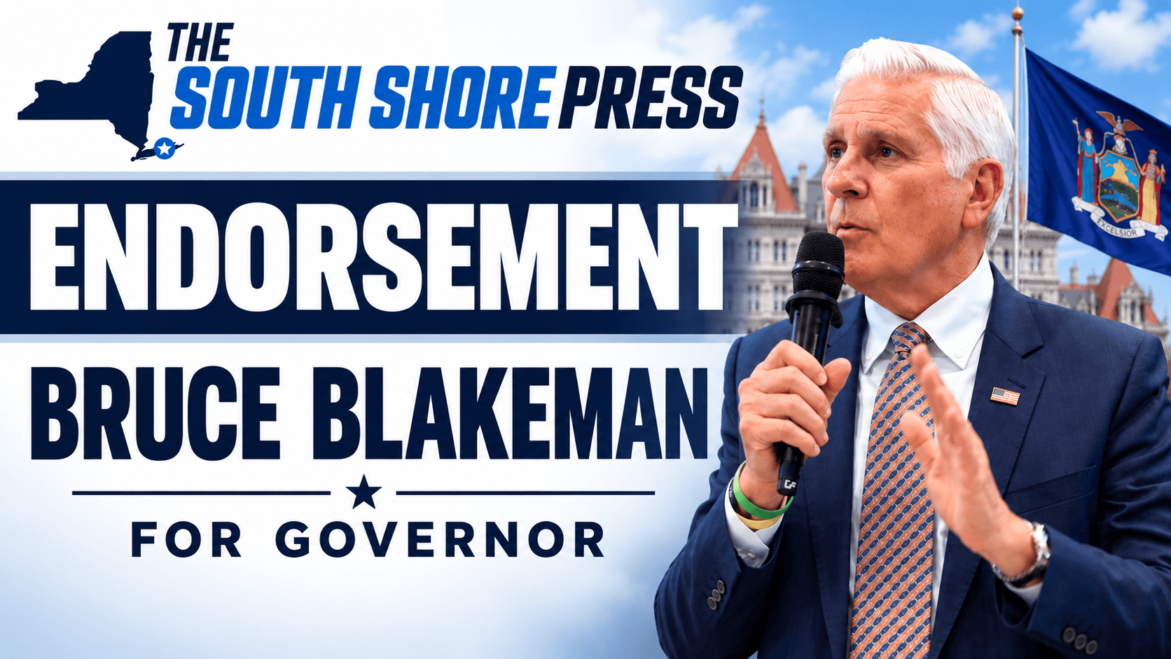 South Shore Press Endorsement: Bruce Blakeman for Governor